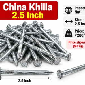 China Khilla – 2.5 Inch (अढ़ाई इंच)
